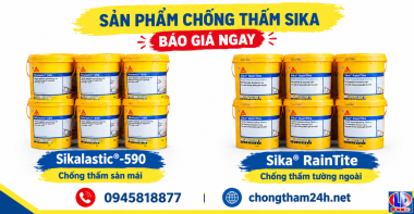 Báo Giá Bộ Đôi Chống Thấm Sika® RainTite Và Sikalastic®-590 Mới Nhất