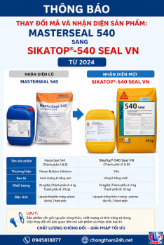 THÔNG BÁO THAY ĐỔI MÃ VÀ NHẬN DIỆN SẢN PHẨM: MASTERSEAL 540 SANG SIKATOP®-540 SEAL VN