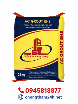 AC GROUT EHS: Vữa Rót Tự Chảy Không Co Ngót Đạt Cường Độ Cao Siêu Sớm